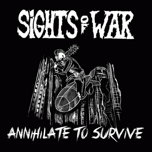 Sights Of War : Annihilate to Survive